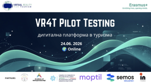 Virtual reality for tourism (vr4t): Test Pilota il 24 giugno / Virtual Reality for Tourism (VR4T): Pilot Test on June 24 / Виртуална реалност за туризма (VR4T): Пилотен тест на 24 юни
